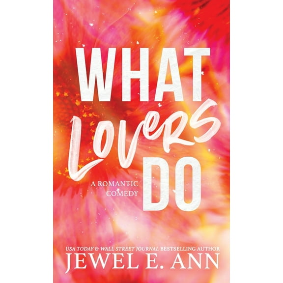 What Lovers Do, (Paperback)