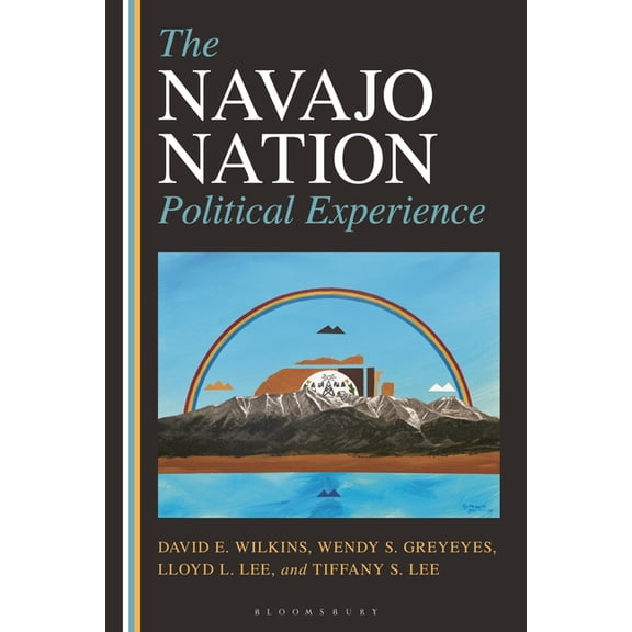 The Navajo Nation Political Experience, (Paperback)