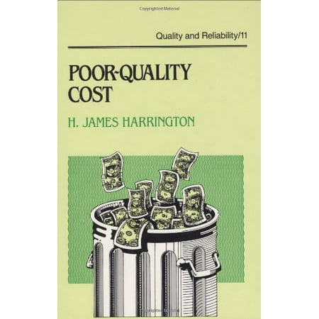 Poor-Quality Cost: Implementing, Understanding, and Using the Cost of Poor Quality [Hardcover - Used]