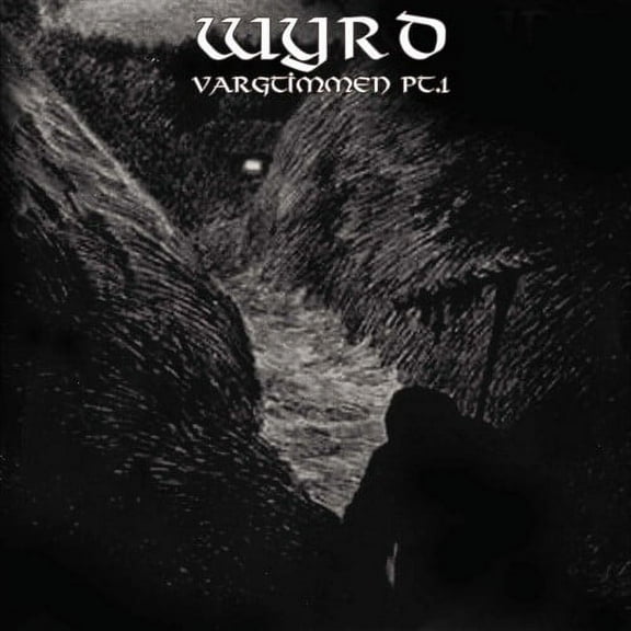 Wyrd - Vargtimmen Pt. 1 - Music & Performance - CD