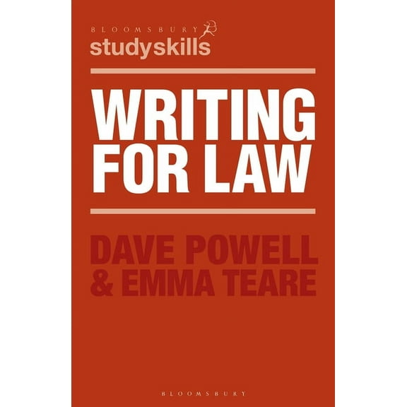 Bloomsbury Study Skills Writing for Law, Book 21, (Paperback)
