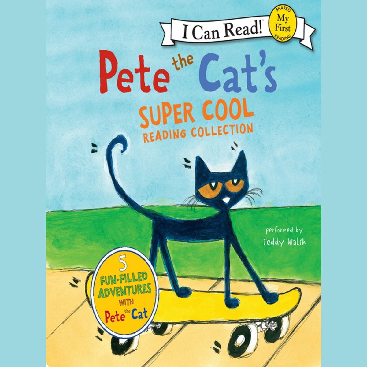 Pete The Cat S Super Cool Reading Collection Audiobook Walmart Com Walmart Com