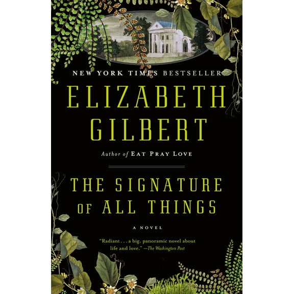 Pre-Owned The Signature of All Things (Paperback) 0143125842 9780143125846