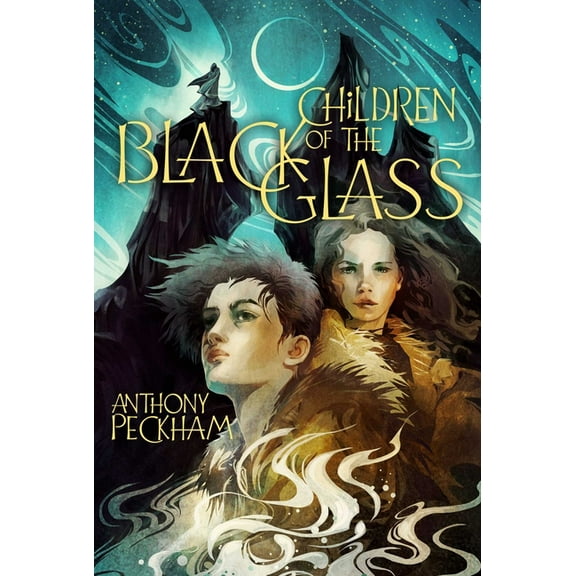 Children of the Black Glass Children of the Black Glass, Book 1, (Paperback)
