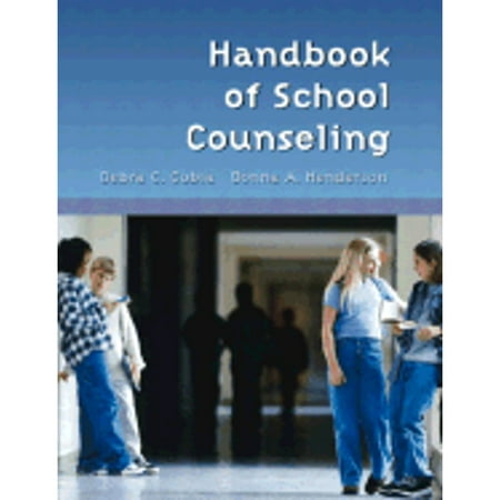 Pre-Owned Handbook of School Counseling (Paperback 9780130110107) by Debra C Cobia, Sylvia D Hoffert, Donna A Henderson