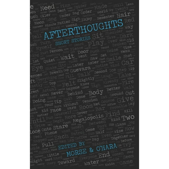 Afterthoughts: Short Stories, (Paperback)