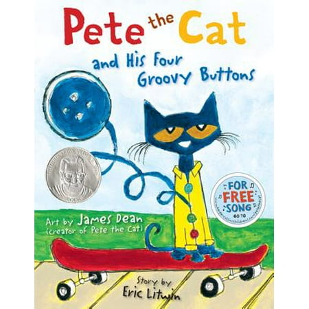 Pete the Cat and His Four Groovy Buttons (Hardcover)