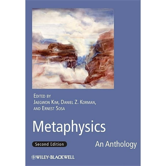Blackwell Philosophy Anthologies Metaphysics 2e, (Paperback)