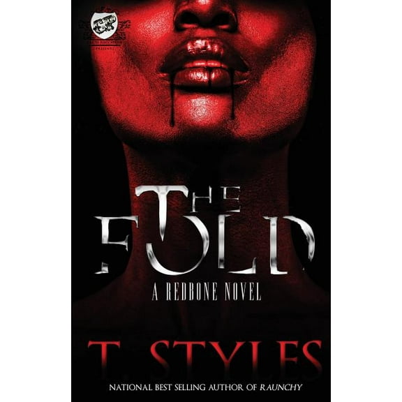 Redbone: The Fold (The Cartel Publications Presents) (Paperback)