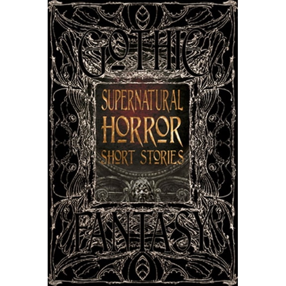 Pre-Owned Gothic Fantasy: Supernatural Horror Short Stories (Hardcover)