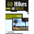 thumbnail image 1 of Pre-Owned 60 Hikes Within 60 Miles: Tampa (61 Hikes Within 60 Miles) (Paperback) 0897323661 9780897323666, 1 of 1