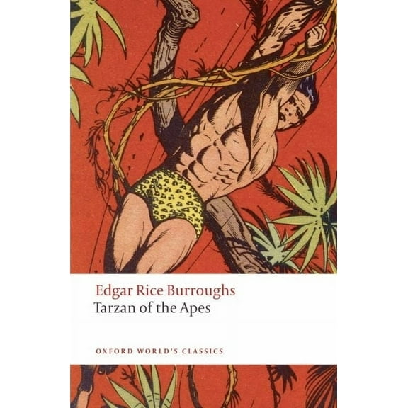 Oxford World's Classics Tarzan of the Apes, (Paperback)