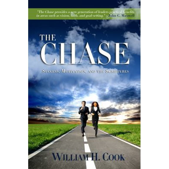 Pre-Owned The Chase: Success, Motivation, and the Scriptures (Paperback) 0985636807 9780985636807