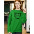 thumbnail image 2 of Better Things Are Coming. Sweatshirt Women -Image by Shutterstock, Female XX-Large, 2 of 4