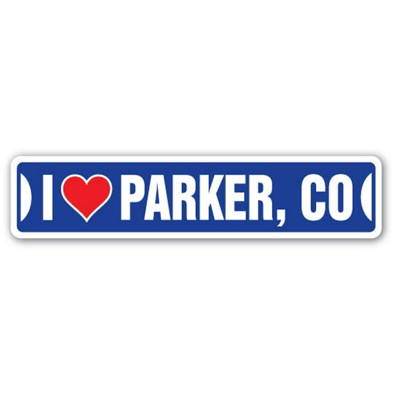 SignMission SSIL-Parker Co Street Sign - I Love Parker, Colorado