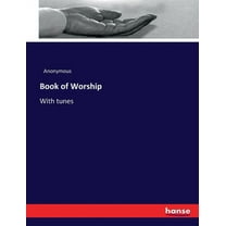 Book of Worship: With tunes (Paperback)