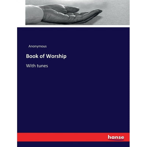 Book of Worship: With tunes (Paperback)