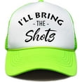 thumbnail image 4 of Funky Junque Foam Trucker Hat - I'll Bring The - Shots (White/Neon Lime), 4 of 5