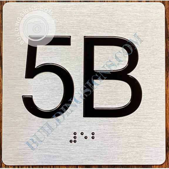 Apartment Number 5b Sign with Braille and Raised Number (Aluminum, 4x4, Double Sided Tape, Silver)-The Sensation line (ref-2201)