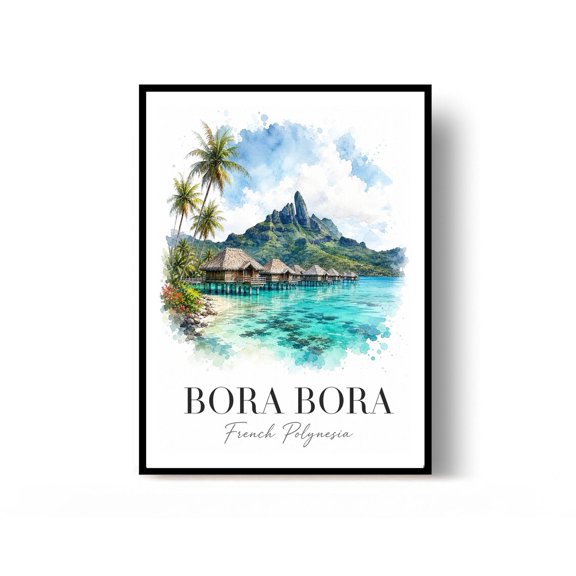 Bora Bora French Polynesia Travel Poster Print Wall Decor