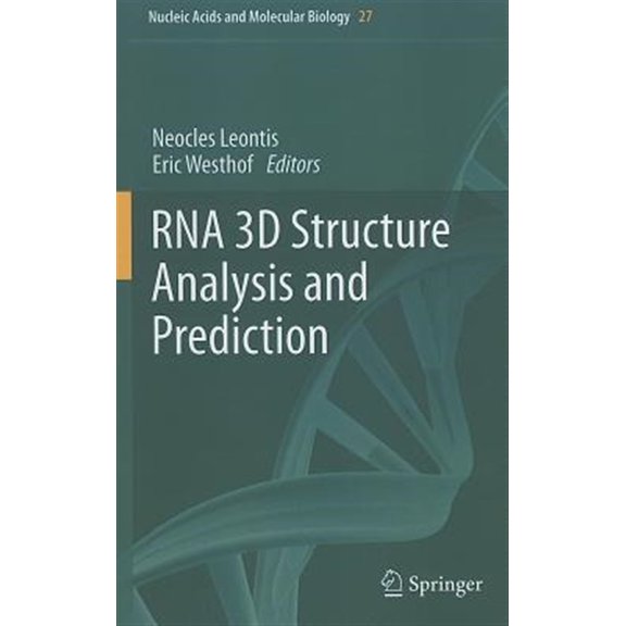 Pre-Owned Nucleic Acids and Molecular Biology RNA 3D Structure Analysis and Prediction, Book 27, (Hardcover)