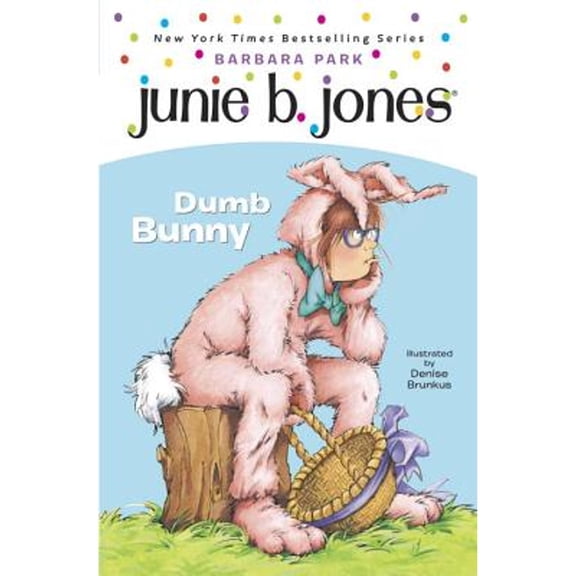 Pre-Owned Junie B. Jones: Junie B. Jones #27: Dumb Bunny (Hardcover)