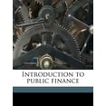 thumbnail image 1 of Introduction to public finance (Paperback), 1 of 1