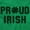 Irish Green, variant on Proud Irish St Patrick's Day Shamrock Hoodie Sweatshirt Women Men Brisco Brands S