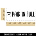 thumbnail image 2 of Paid in Full Checkmarked Box Invoice Self-Inking Rubber Stamp Ink Stamper for Business Office - Brown Ink - Small 1-1/2 Inch, 2 of 7