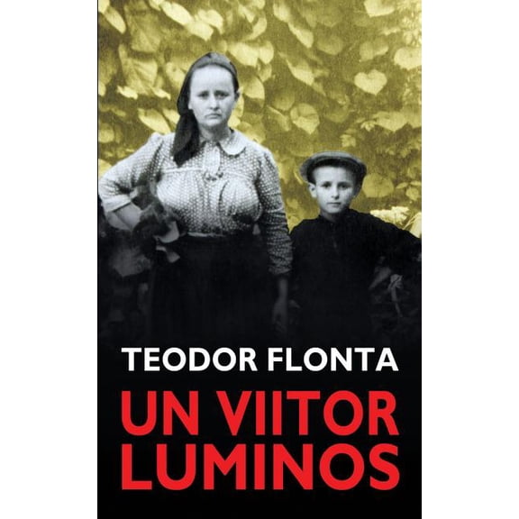 Un Viitor Luminos, (Paperback)