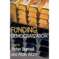 thumbnail image 1 of Pre-Owned Perspectives on Democratization Funding Democratization, (Paperback), 1 of 1