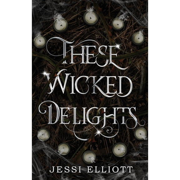 These Wicked Delights, (Paperback)