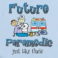 thumbnail image 2 of CafePress - Future Paramedic Just Like My Uncle Infant Bodysui - Baby Light Bodysuit, Size Newborn - 24 Months, 2 of 4
