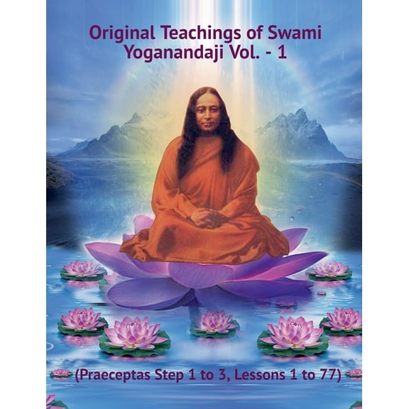 Original Teachings of Swami Yoganandaji Vol. - 1, (Paperback)