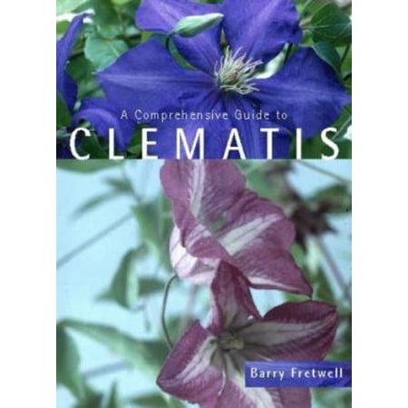 Pre-Owned A Comprehensive Guide to Clematis (Paperback) 0004140176 9780004140179