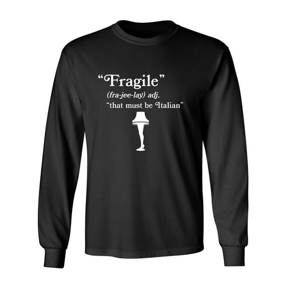 Fragile That Must Be Italian Adult Long Sleeve T-shirt