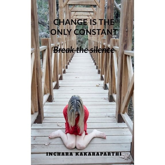 change is the only constant, (Paperback)