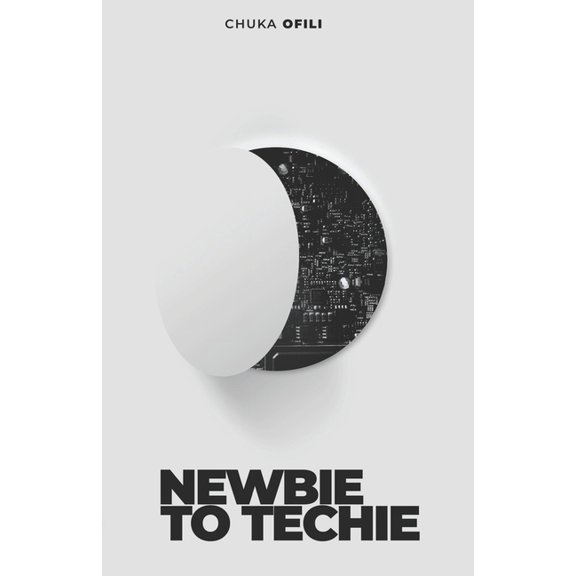 Newbie to Techie (Paperback)