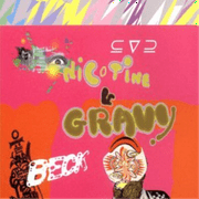 BECK - NICOTINE & GRAVY [SINGLE]
