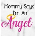 thumbnail image 2 of Mom Say's I'm an Angel Religious Halo Toddler Boy Girl T Shirt Infant Toddler Brisco Brands 18M, 2 of 6