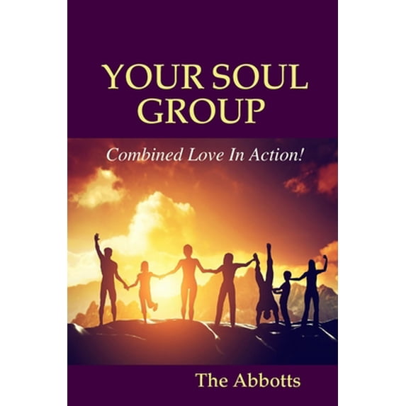 Pre-Owned YOUR SOUL GROUP - Combined Love In Action! (Paperback)