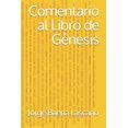 thumbnail image 1 of Comentario del libro del Génesis (edición en español), 1 of 1