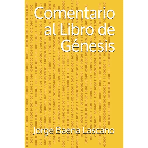 Comentario del libro del Génesis (edición en español)