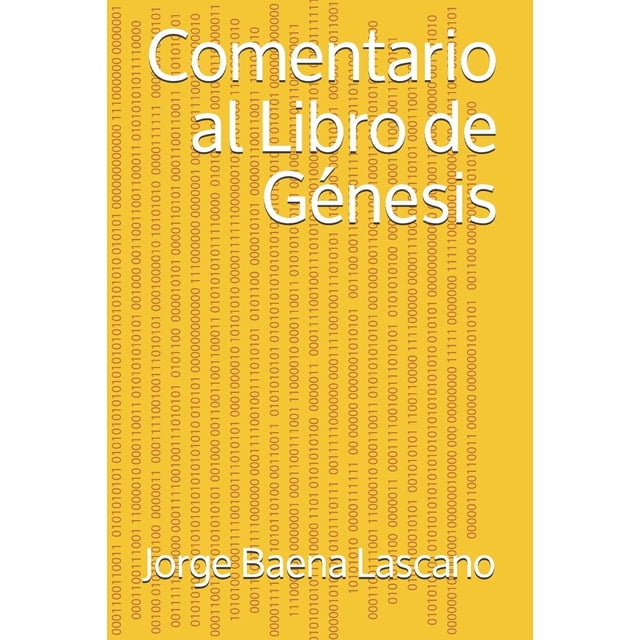 Comentario del libro del Génesis (edición en español)
