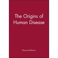 thumbnail image 1 of Pre-Owned The Origins of Human Disease (Paperback), 1 of 1