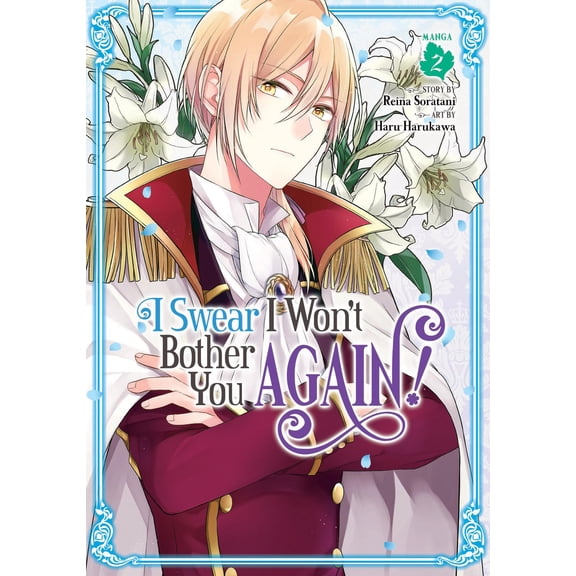 Pre-Owned I Swear I Won't Bother You Again! (Manga) Vol. 2 (Paperback) 1648272797 9781648272790