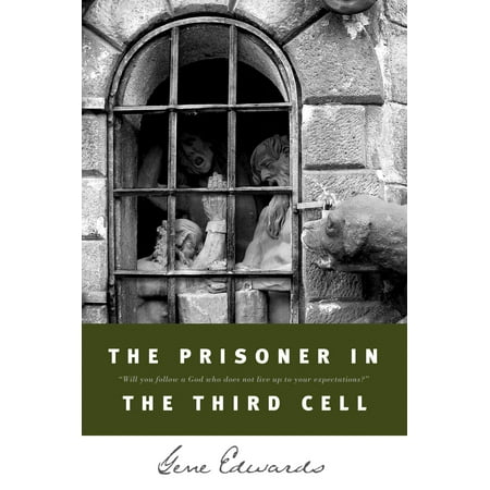 The Prisoner in the Third Cell