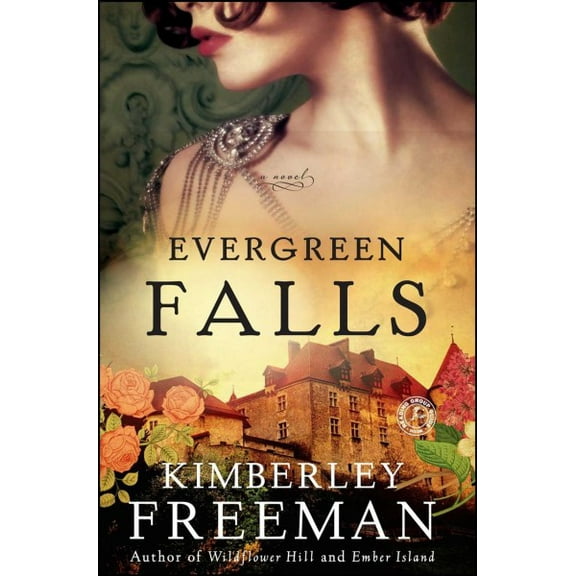 Evergreen Falls : A Novel (Paperback)