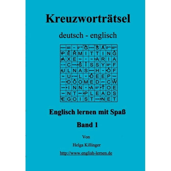 Englisch lernen mit SpaÃ. KreuzwortrÃ¤tsel deutsch-englisch, (Paperback)