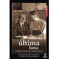 thumbnail image 1 of LA ULTIMA LUNA EDICIONES PROCESO GUADALUPE LOAEZA, 1 of 2
